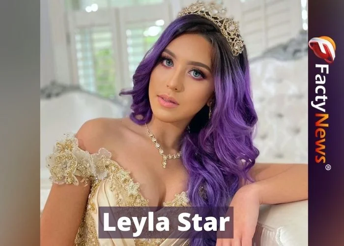 Who is Leyla Star? Wiki, Biography, Net worth, Boyfriend, Parents