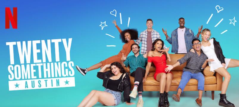 Kamari Bonds debut Netflix series Twentysomethings Austin