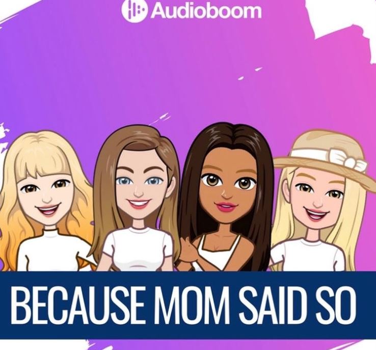 Kelly Hyland's Podcast Because Mom Said So