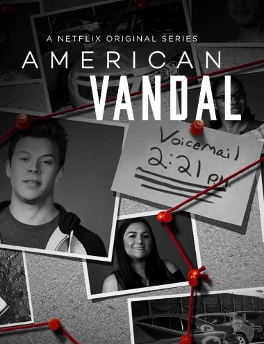 American Vandal TV series