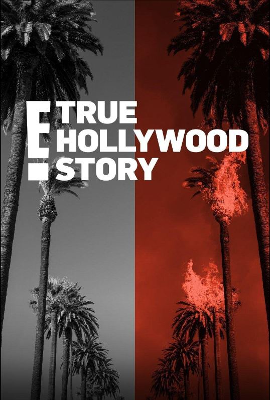 E True Hollywood Story movie