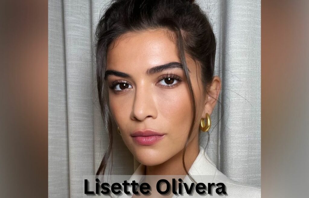 Lisette Olivera Biography, Age, Boyfriend, Height, Wiki, Net Worth