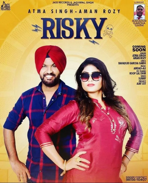 Aman Rozi released a song named Risky with singer Atma Singh