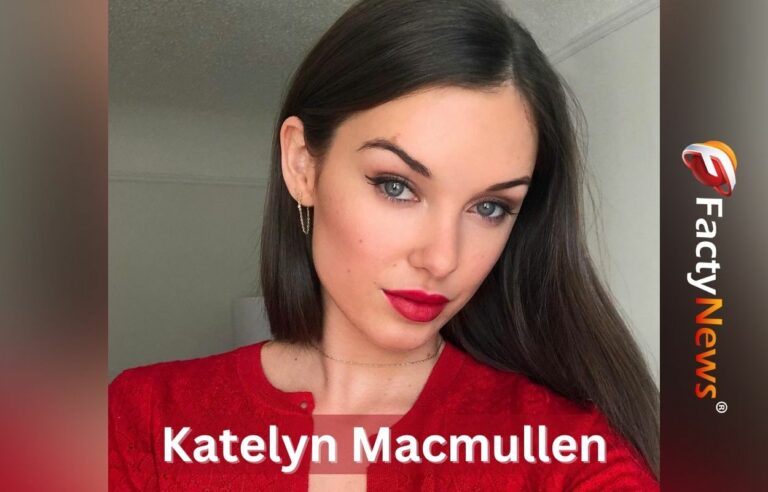 Katelyn Macmullen Age, Husband, Family, Height, Wiki, Net Worth, Career