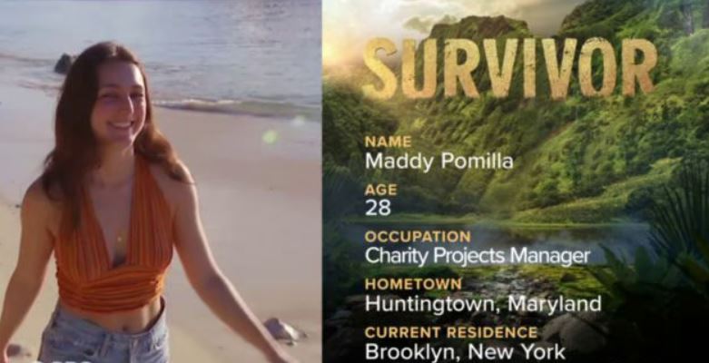 Maddy Pomilla has participated in the reality season Survivor Season 44