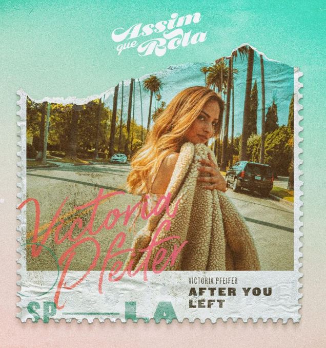 Victoria Pfeifer's first song After You Left