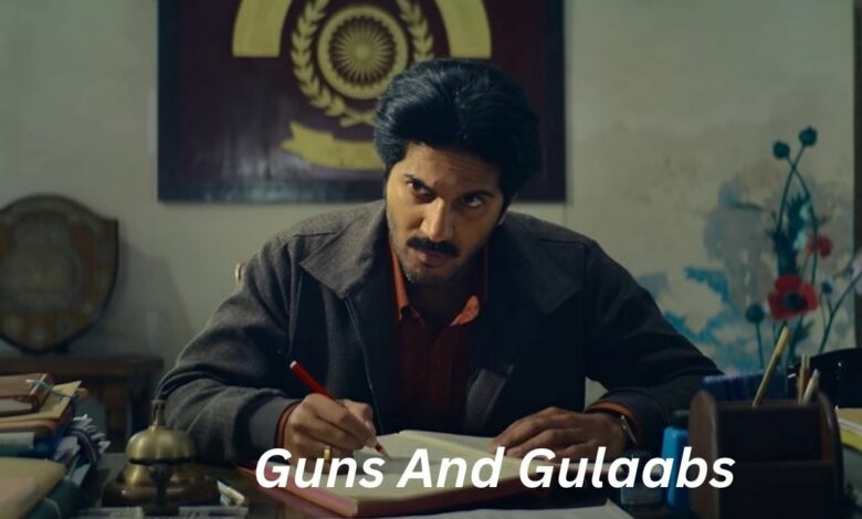 Guns & Gulaabs